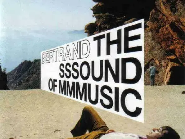 עטיפת האלבום "Sssound of Mmmusic" של ברטנד בורגלה (סריקה) עטיפת האלבום "Sssound of Mmmusic" של ברטנד בורגלה (סריקה)