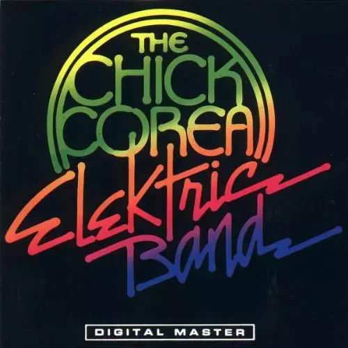 עטיפת האלבום " Electric Band" של Chick Corea Electric Band (סריקה) עטיפת האלבום " Electric Band" של Chick Corea Electric Band (סריקה)