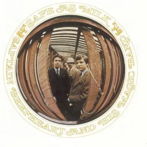 עטיפת האלבום " safe as milk" של Captain Beefheart (סריקה , Captain Beefheart) עטיפת האלבום " safe as milk" של Captain Beefheart (סריקה , Captain Beefheart)