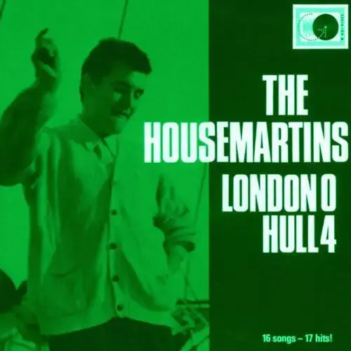 עטיפת האלבום " London 0, Hull 4" של להקת The Housemartins (סריקה) עטיפת האלבום " London 0, Hull 4" של להקת The Housemartins (סריקה)