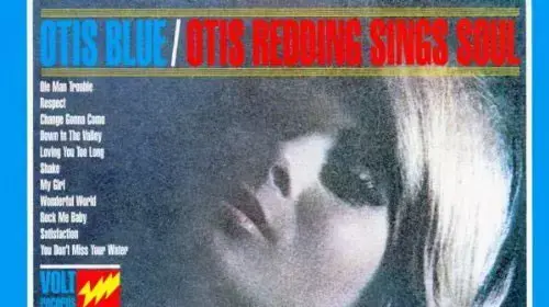 עטיפת האלבום Otis Blue: Otis Redding Sings Soul של אוטיס רדינג עטיפת האלבום Otis Blue: Otis Redding Sings Soul של אוטיס רדינג