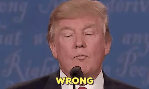 גיף טראמפ Wrong גיף טראמפ Wrong