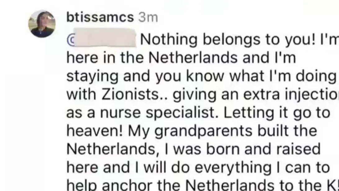 אחות בהולנד פרסמה ברשת חברתית שהיא “רוצה להזריק מנת מוות לכל הציונים” (zionisten) אחות בהולנד פרסמה ברשת חברתית שהיא “רוצה להזריק מנת מוות לכל הציונים” (zionisten)