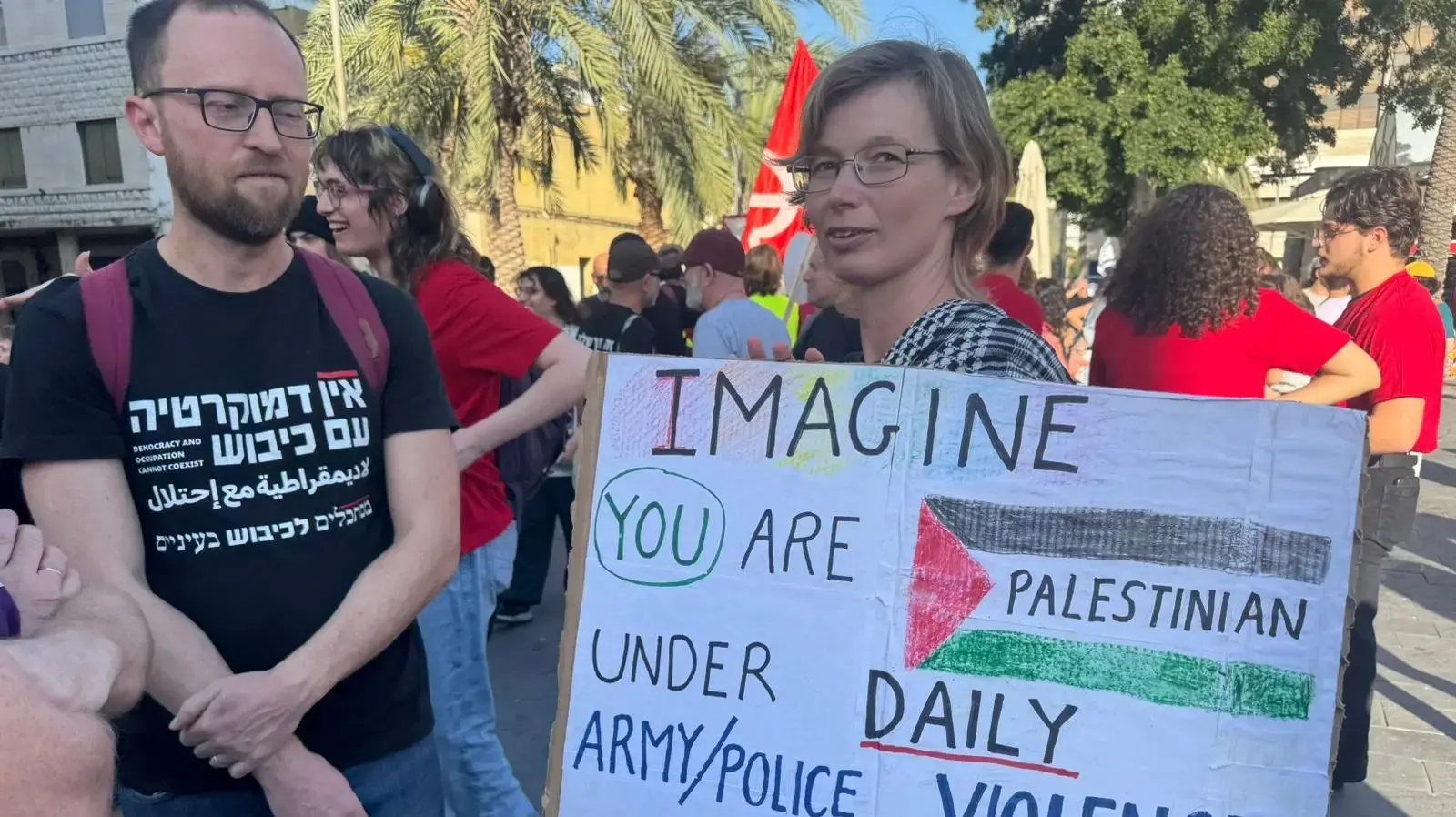 כרזה מההפגנה לציון "59 שנות כיבוש" שבה נעצר רובין טרביה כרזה מההפגנה לציון "59 שנות כיבוש" שבה נעצר רובין טרביה