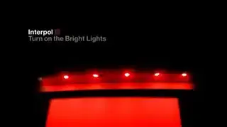 עטיפת האלבום "Turn On The Bright Lights" של אינטרפול