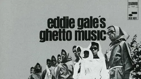 עטיפת האלבום " Eddie Gale's Ghetto Music" של אדי גאל