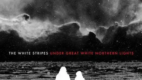 עטיפת האלבום "Under Great White Northern Light" של הווייט סטרייפס