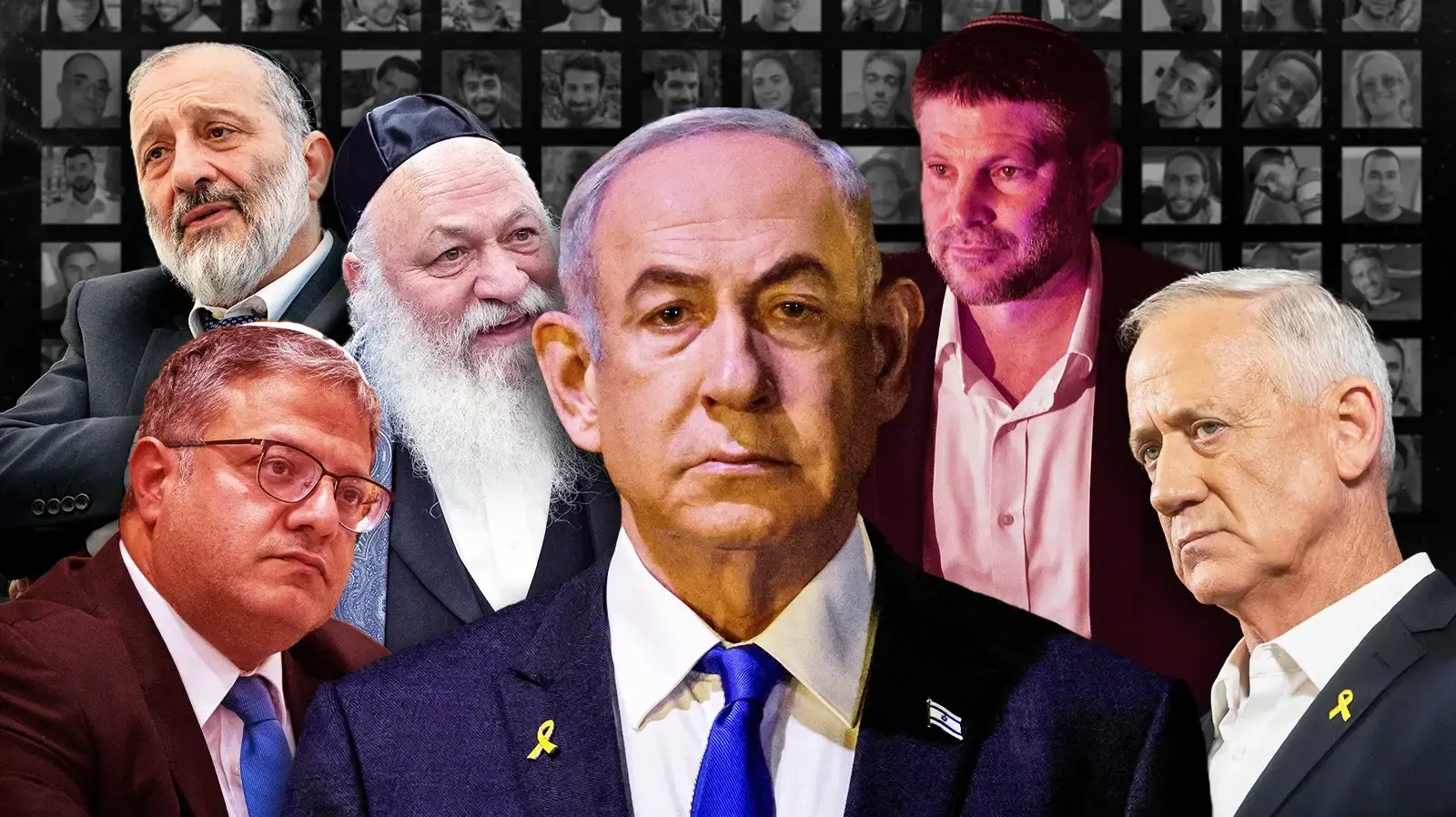 בעד/נגד ההצעה הישראלית לעסקת החטופים
רה"מ בנימין נתניהו, יצחק גולדקנופף, אריה דרעי, בצלאל סמוטריץ', איתמר בן גביר, בני גנץ
החטופים והנופלים